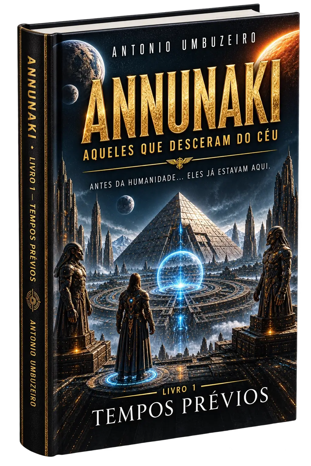 Mockup da capa do livro ANNUNAKI: Aqueles que Desceram do Céu, Livro 1 - Tempos Prévios